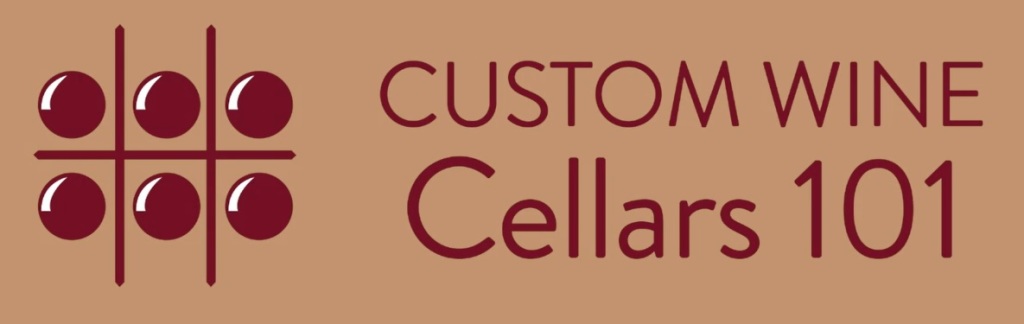 Custom Wine Cellars Basics
